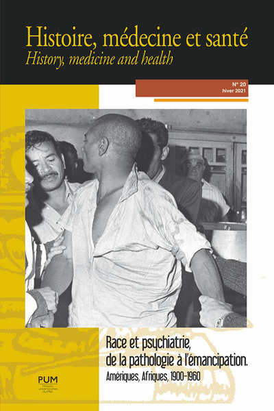 Race et psychiatrie, de la pathologie à l'émancipation, Amériques, Afriques, 1900-1960 (9782810707829-front-cover)