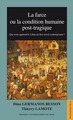 La farce ou la condition humaine post-tragique, Que nous apprend le Liban du lien social contemporaine ? (9782810706204-front-cover)