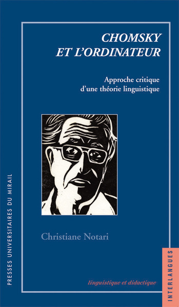 Chomsky et l’ordinateur, Approche critique d'une théorie linguistique (9782810700806-front-cover)