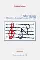 VALEUR DE NOTES, DEUX SIÈCLES DE MUSIQUE FRANÇAISE 1789-1989 (9782810706105-front-cover)