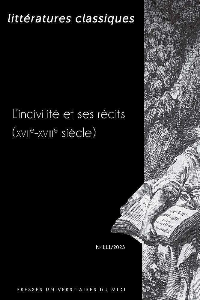 L’incivilité et ses récits (XVIIe-XVIIIe siècle) (9782810712618-front-cover)
