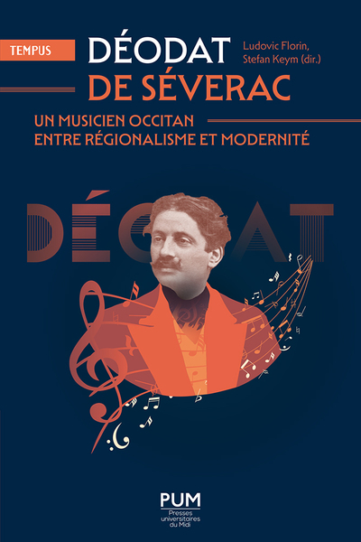 Déodat de Séverac, un musicien occitan entre régionalisme et modernité (9782810713271-front-cover)