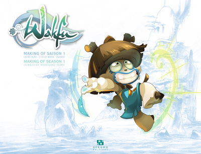 MAKING OF WAKFU SAISON 1 T06 (9782359102130-front-cover)