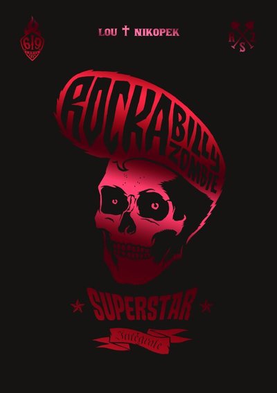 ROCKABILLY ZOMBIE SUPERSTAR INTEGRALE (9782359103366-front-cover)