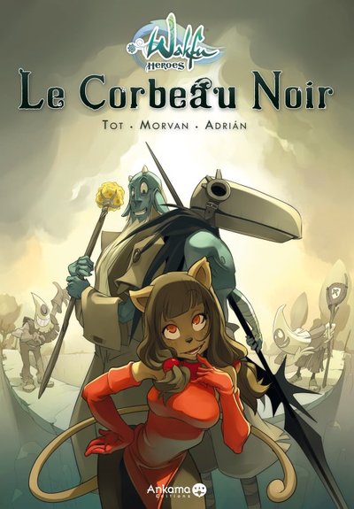WAKFU HEROES LE CORBEAU NOIR (9782359100198-front-cover)