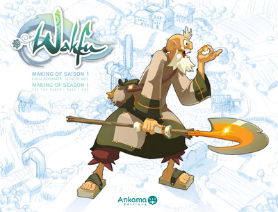MAKING OF WAKFU SAISON 1 T04 (9782359101089-front-cover)
