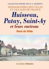 Huisseau, Patay, Saint-Ay et leurs environs