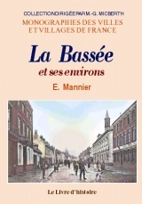 La Bassée - et ses environs
