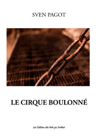 LE CIRQUE  BOULONNÉ