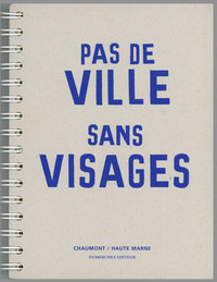 Pas de Ville Sans Visages