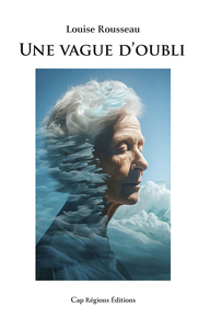 Une vague d'oubli