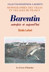Barentin - autrefois et aujourd'hui