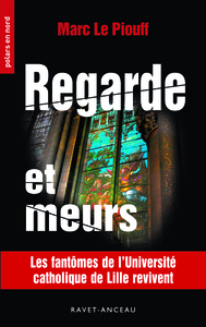REGARDE ET MEURS