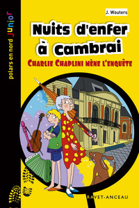 NUITS D'ENFER A CAMBRAI