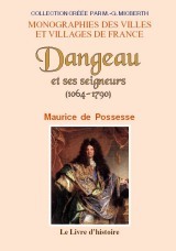 Dangeau et ses seigneurs - 1064-1790