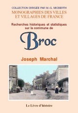 Recherches historiques et statistiques sur la commune de Broc