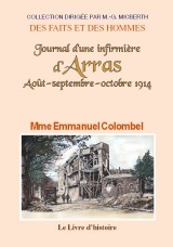 Journal d'une infirmière d'Arras - août-septembre-octobre 1914
