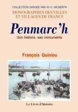 Penmarc'h - son histoire, ses monuments