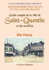 Saint-Quentin-guide - guide complet de la ville de Saint-Quentin et des environs