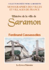Histoire de la ville de Saramon - depuis le IXe siècle jusqu'à nos jours