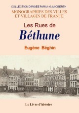 BETHUNE (LES RUES DE)