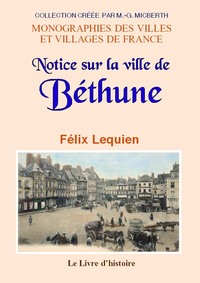 Notice sur la ville de Béthune