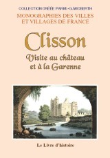 Clisson - visite au château et à la Garenne