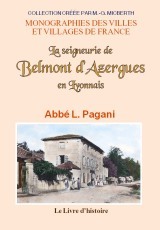 La seigneurie de Belmont d'Azergues en Lyonnais