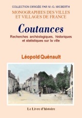 Recherches archéologiques, historiques et statistiques sur la ville de Coutances