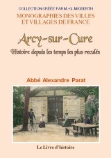 Histoire d'Arcy-sur-Cure, depuis les temps les plus reculés