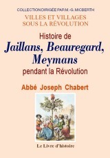Histoire de Jaillans, Beauregard, Meymans pendant la Révolution