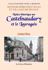Notice historique sur Castelnaudary et le Lauragais