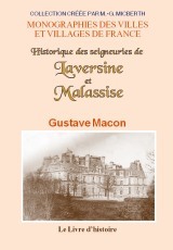 LAVERSINE ET MALASSISE (HISTORIQUE DES SEIGNEURIES DE)