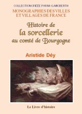 Histoire de la sorcellerie au comté de Bourgogne