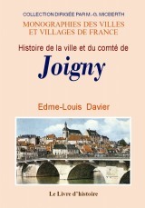 Histoire de la ville et du comté de Joigny