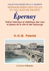 Épernay - notice historique et statistique des rues et places de la ville et des faubourgs
