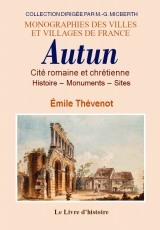 Autun - cité romaine et chrétienne
