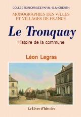 Le Tronquay - histoire de la commune