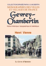Gevrey-Chambertin - notice historique, topographique et statistique