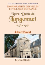 Notre-Dame de Langonnet - 1136-1936