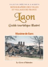Laon - guide touristique illustré