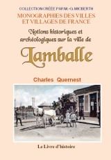Notions historiques et archéologiques sur la ville de Lamballe
