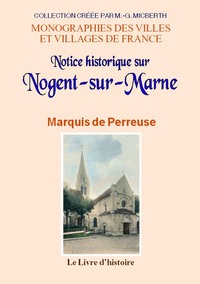 Notice historique sur Nogent-sur-Marne