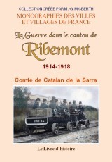 La guerre dans le canton de Ribemont - 1914-1918