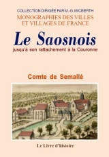 Le Saosnois - jusqu'à son rattachement à la Couronne
