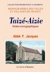 Taizé-Aizie - notes monographiques