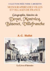 Géographie, histoire de Doyet, Montvicq, Bézenet, Villefranche - Allier