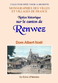 Notice historique sur le canton de Renwez