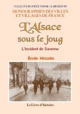 L'Alsace sous le joug - l'incident de Saverne