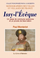 Un essai de commune autonome et un procès de lèse-nation - Issy-l'Évêque, 1789-1794